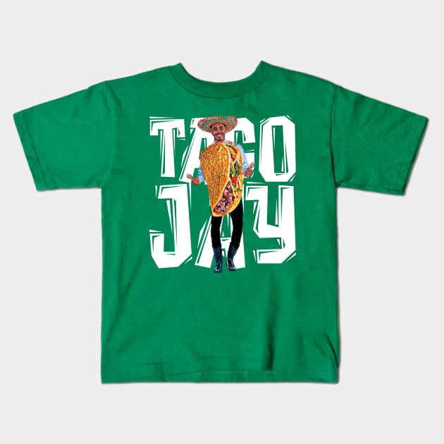 TACO JAY (BIG white font) Kids T-Shirt by Basketballisfun
